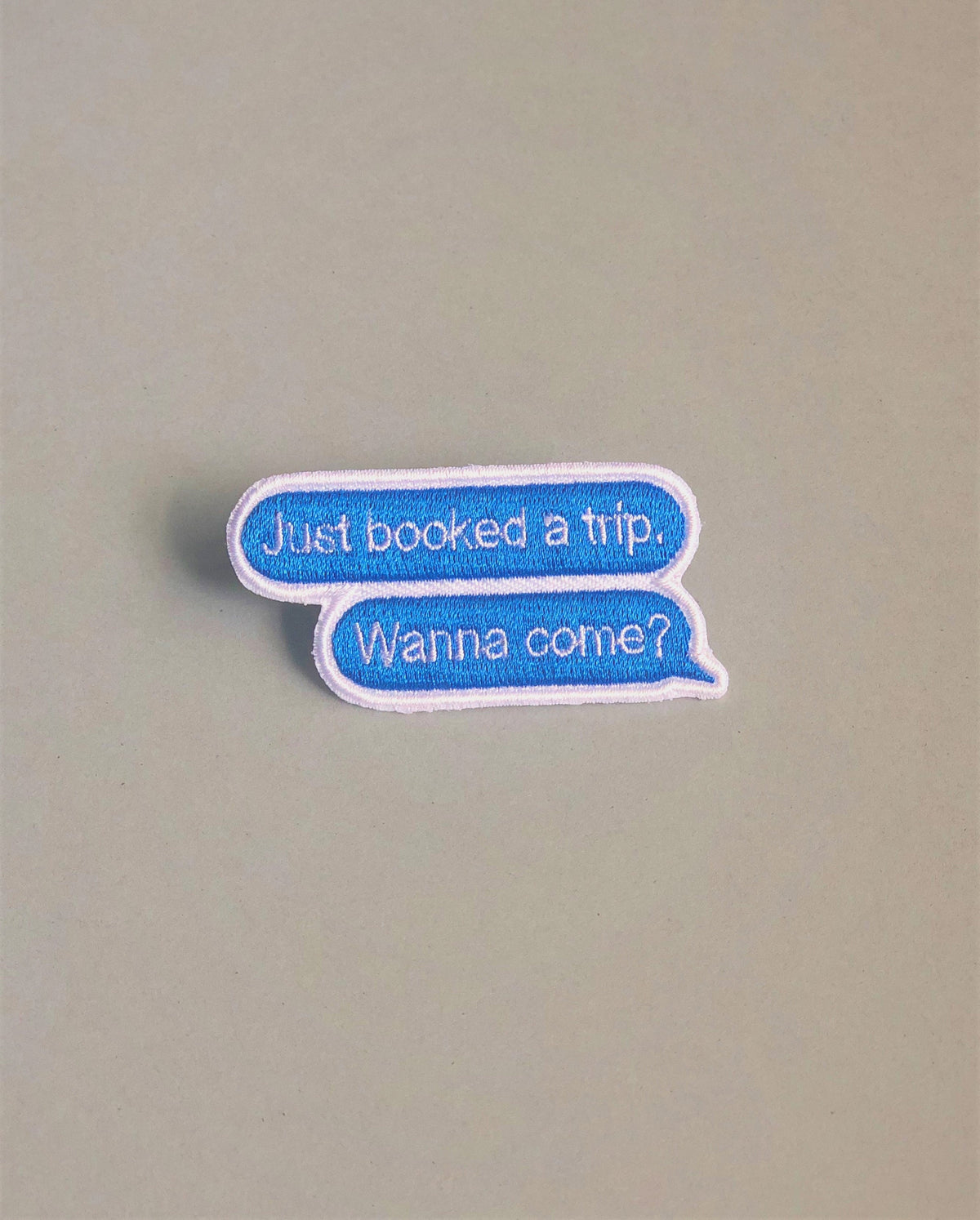 Text- Travel Patch- Iron On Patch- Text Message- Booked A Trip- Text- Patch Collector- Iron On- Travel- Friend- Trip